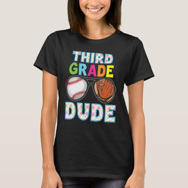 T-shirt 3rd Grade Dude Back To School Third Student Kid Ba (Devant)