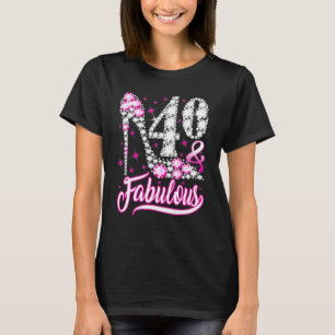 T-shirt 40 ans 40 et fabuleux 40e anniversaire Pink Dia