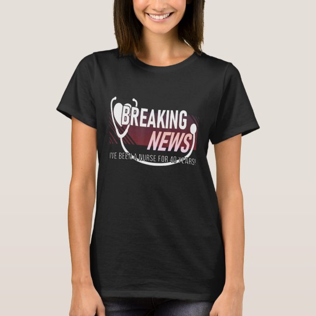 T-shirt 40 ans Soins infirmiers Anniversaire 40e année Soi (Devant)