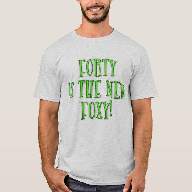 T-shirt 40 est les nouveaux produits rusés (Devant)