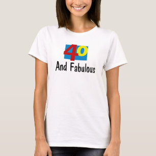 T-shirt 40 et fabuleux