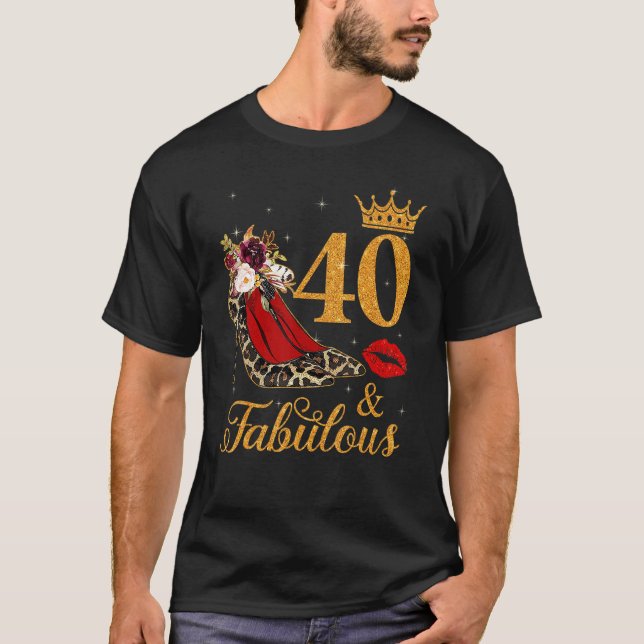 T-shirt 40 Et Fabuleux 40 Ans Queen High Heels Leop (Devant)