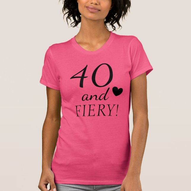 T-shirt 40 et quarantième citation d'anniversaire (Devant)