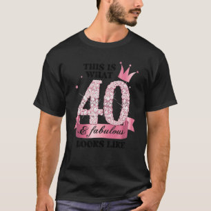 T-shirt 40 & Fabulous I Pink White Party Group Candid Phot