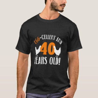 T-shirt 40e anniversaire 40 ans éleveuse de poulets Poulet