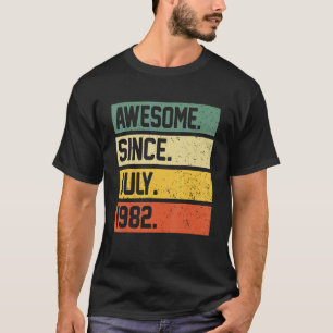 T-shirt 40e anniversaire 40 ans stupéfiant depuis juillet 