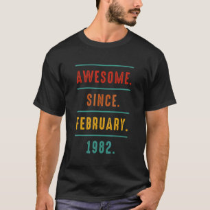 T-shirt 40e anniversaire Awesome depuis février 1982 Vinta