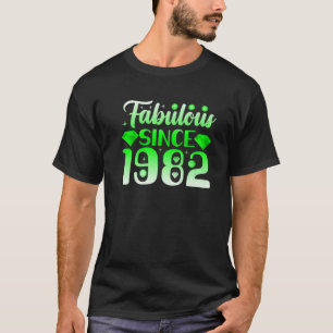 T-shirt 40E Anniversaire Fabuleux Fille Depuis 1982 Classy