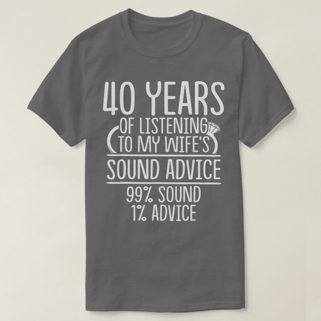 T-shirt 40e anniversaire Mariage de 40 ans Cadeau Écouter  (Design devant)