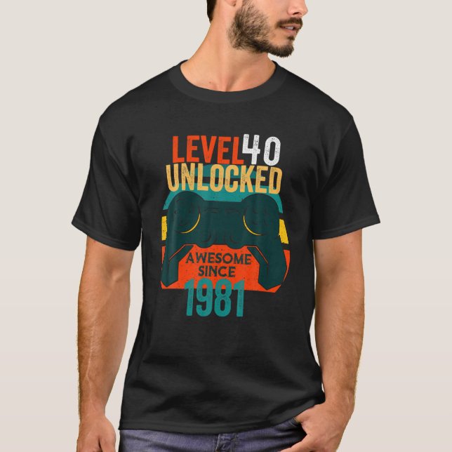 T-shirt 40E Anniversaire Niveau 40 Déverrouillé Jeu Vidéo  (Devant)