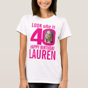 T-shirt 40e anniversaire rose 40 photo et nom personnalisé