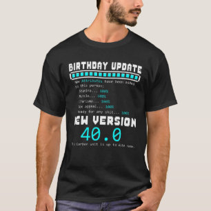 T-shirt 40E Mise À Jour Anniversaire Nouveaux Attributs Aj