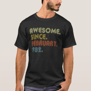 T-shirt 41e anniversaire stupéfiant depuis février 1982 41