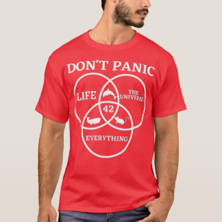 T-shirt 42 Answer to Life Universe and Everything Dont Pan