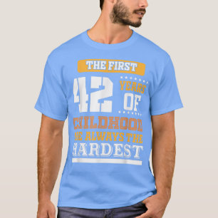 T-shirt 42 premières années d'enfance