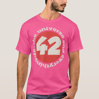 T-shirt 42 the answer to life the universe and everything