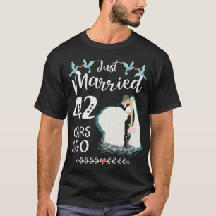 T-shirt 42e anniversaire de mariage - Tout juste mariés de