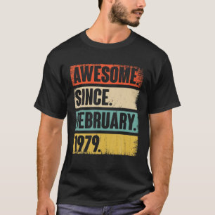 T-shirt 43 Year Old Gift Awesome Since February 1979 - 43R