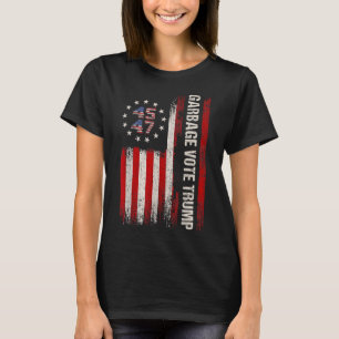 T-shirt 45 47 Élection Trump 2024 Drapeau américain Ordure