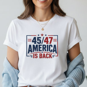 T-shirt 45-47 L'Amérique est de retour Patriotique Femmes