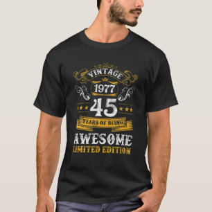 T-shirt 45 Ans 45E Anniversaire Vintage 1977 Limited Ed