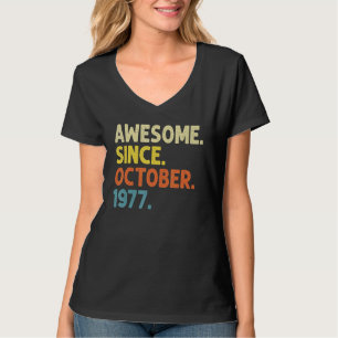 T-shirt 45 Ans Awesome Depuis Octobre 1977 45e Birt