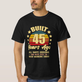 T-shirt 45 Years Ago All Parts Original 45th Birthday