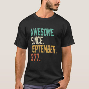 T-shirt 45 Years Old Awesome Since Septembre 1977