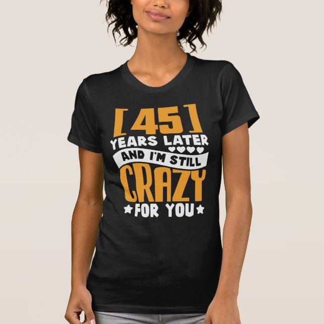 T-shirt 45e anniversaire de Mariage 45 ans mariage Cadeau  (Devant)