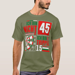 T-shirt 45e anniversaire fléchettes amusantes dire des flé