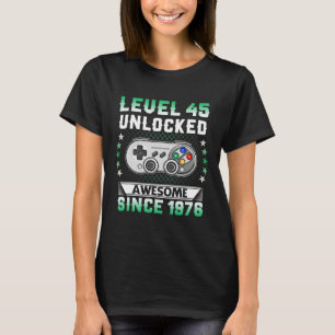 T-shirt 45e Anniversaire Niveau 45 Déverrouillé Awesome je
