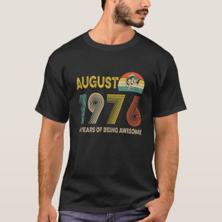 T-shirt 45E Cadeau Anniversaire Août 1976 45 Ans D'Être