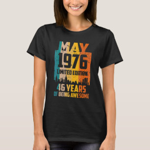 T-shirt 46e anniversaire 46 ans stupéfiant depuis mai 1976
