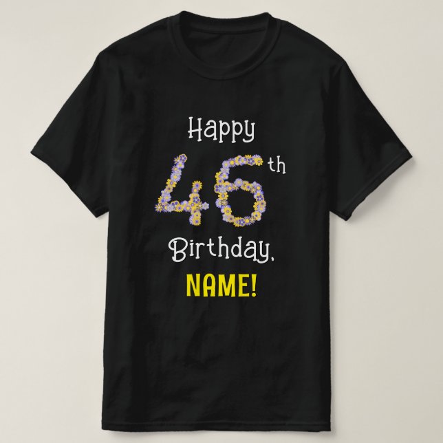T-shirt 46e anniversaire : Fleurs florales Numéro "46" + N (Design devant)