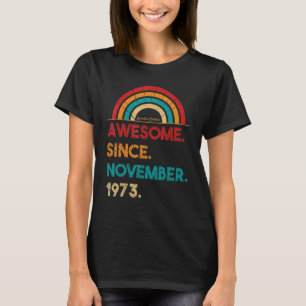 T-shirt 49 Ans Awesome depuis novembre 1973 49e Birt