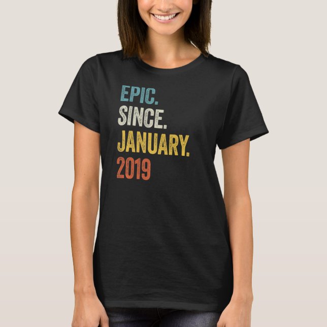 T-shirt 4 Ans Epic depuis Janvier 2019 4e Anniversaire P (Devant)
