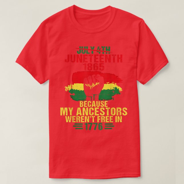 T-shirt 4 juillet 1865 Journée de la liberté parce que mon (Design devant)