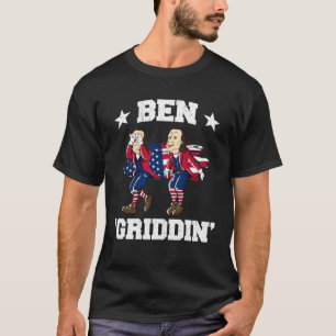 T-shirt 4 juillet Benjamin Franklin Griddy Ben Griddin