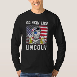 T-shirt 4 juillet Boire Comme Lincoln Abraham Abe