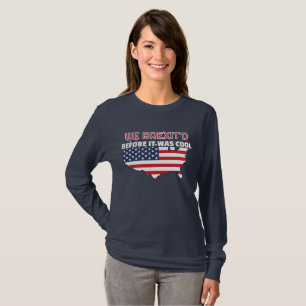 T-shirt 4 juillet cadeau que nous le Brexit avant qu'il so