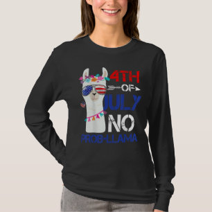 T-shirt 4 juillet Femmes Pas De Prob Llama Usa Drapeau Pou