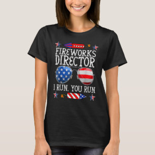 T-shirt 4 juillet Fireworks Director Je Vous Exécute Techn