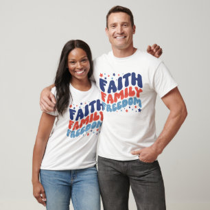 T-SHIRT 4 JUILLET FOI FAMILLE LIBERTÉ TYPOGRAPHIE SUPER