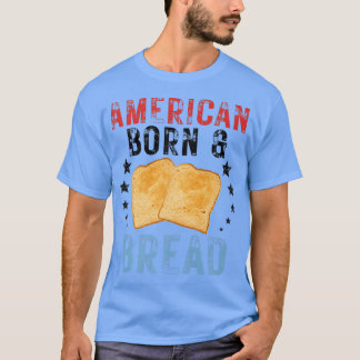 T-shirt 4 juillet Pain Baking I Love Pain Bor Américain