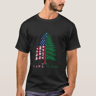 T-shirt 4 juillet Un Appel Au Ciel Drapeau Pine Tree Fla