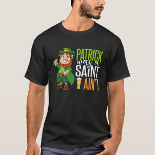 T-shirt 4 Leaf C Irlandais Pragues Patrick Était Un Saint 