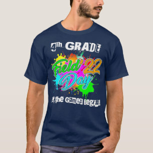 T-shirt 4e année Field Day 2022 Laisser les Jeux Commencer