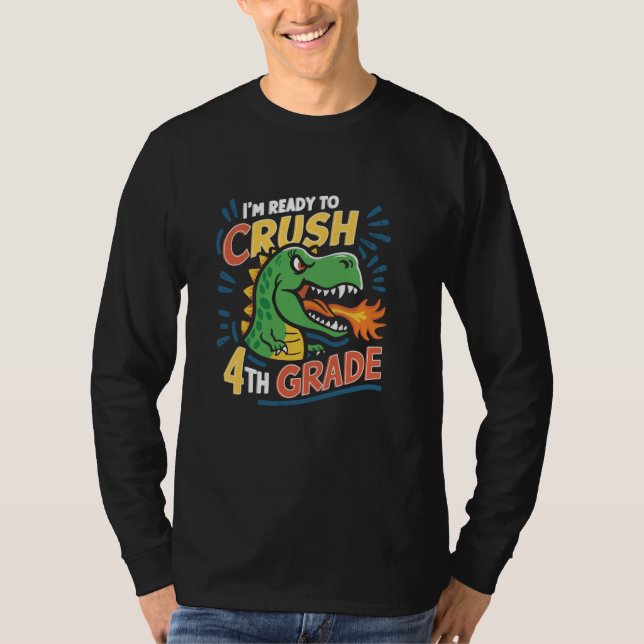 T-shirt 4e Année Prêt À Écraser Le Dinosaure À L'École B (Devant)