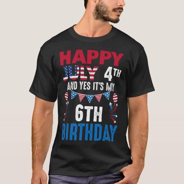 T-shirt 4e Et oui c'est mon 6e anniversaire patrioti améri (Devant)