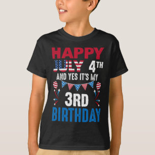 T-shirt 4ème Et oui c'est mon 3ème anniversaire American P